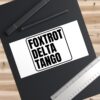 FDT Anti trump Foxtrot Delta Tango Bumper Stickers
