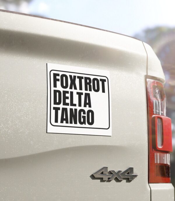 FDT Anti trump Foxtrot Delta Tango Car Magnets