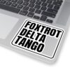 FDT Anti trump Foxtrot Delta Tango Sticker