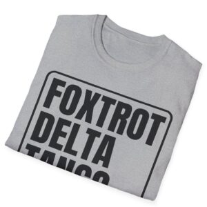 FDT Anti trump Foxtrot Delta Tango T-Shirt