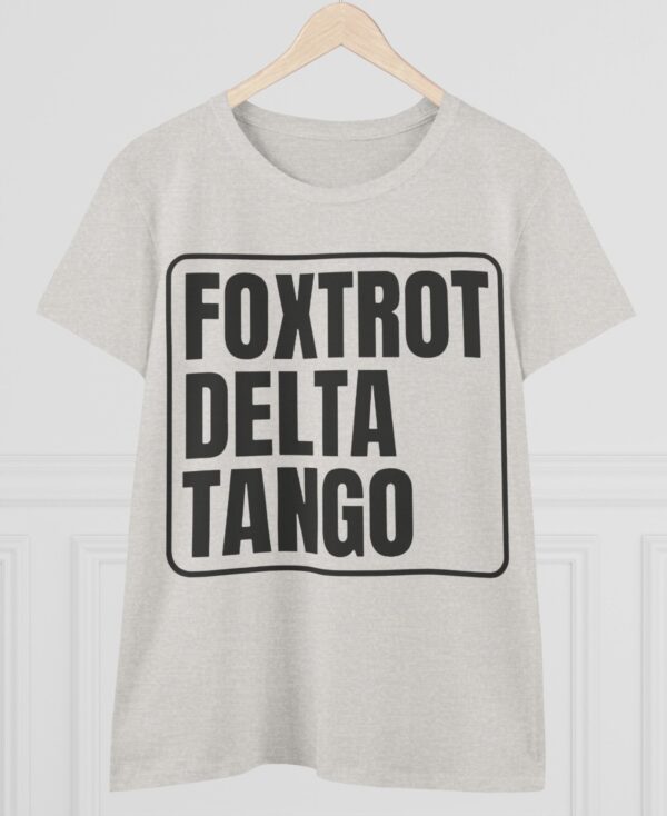 FDT Anti trump Foxtrot Delta Tango Women's T-Shirt