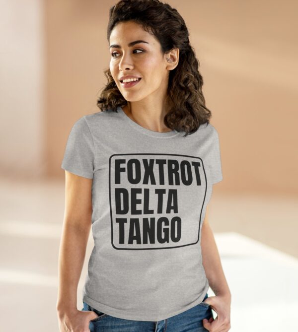FDT Anti trump Foxtrot Delta Tango Women's T-Shirt