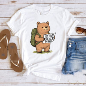 FDT Resist Bear, Anti Trump, National Parks Forest Service - Foxtrot Delta Tango T-Shirt