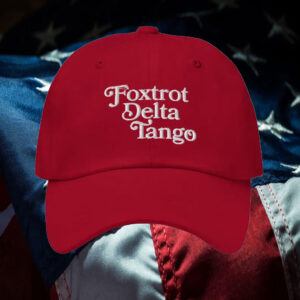 Foxtrot Delta Tango Anti-Trump Dad Hat