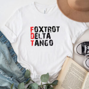 Foxtrot Delta Tango Anti-Trump T-shirt, Anti-Autocracy Shirt