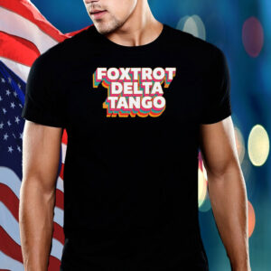 Foxtrot Delta Tango, FDT, Fuck Trump, Anti-Trump T-Shirt