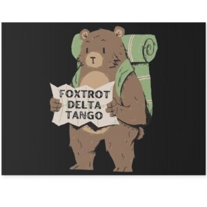 Foxtrot Delta Tango FDT Resist Bear Yard Sign