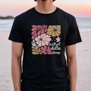 Foxtrot Delta Tango Floral Shirt, Anti-Trump T-shirt
