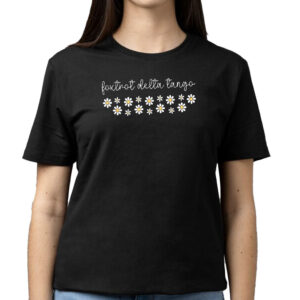 Foxtrot Delta Tango Flower, Subtle Anti President T-Shirt