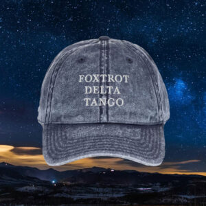 Foxtrot Delta Tango Hat, Anti Trump Hat, FDT Hat