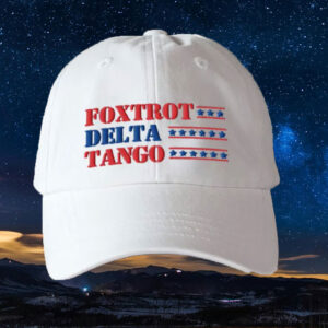 Foxtrot Delta Tango Hat, Embroidered Anti-Trump Cap, Political Satire Hat
