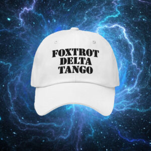 Foxtrot Delta Tango Hat, Fuck Donald Trump Baseball Cap