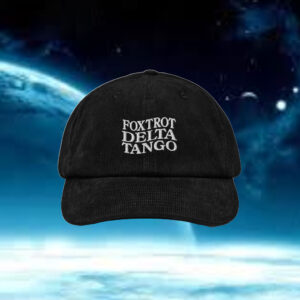 Foxtrot Delta Tango Hat Fuck Donald Trump EMBROIDERY Corduroy hat