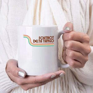 Foxtrot Delta Tango Mug FDT Mug Fuck Trump Anti Maga Mug