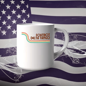 Foxtrot Delta Tango Mug FDT Mug Fuck Trump Anti Maga Mug
