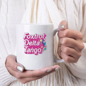 Foxtrot Delta Tango Mug Human Rights Feminist Mug