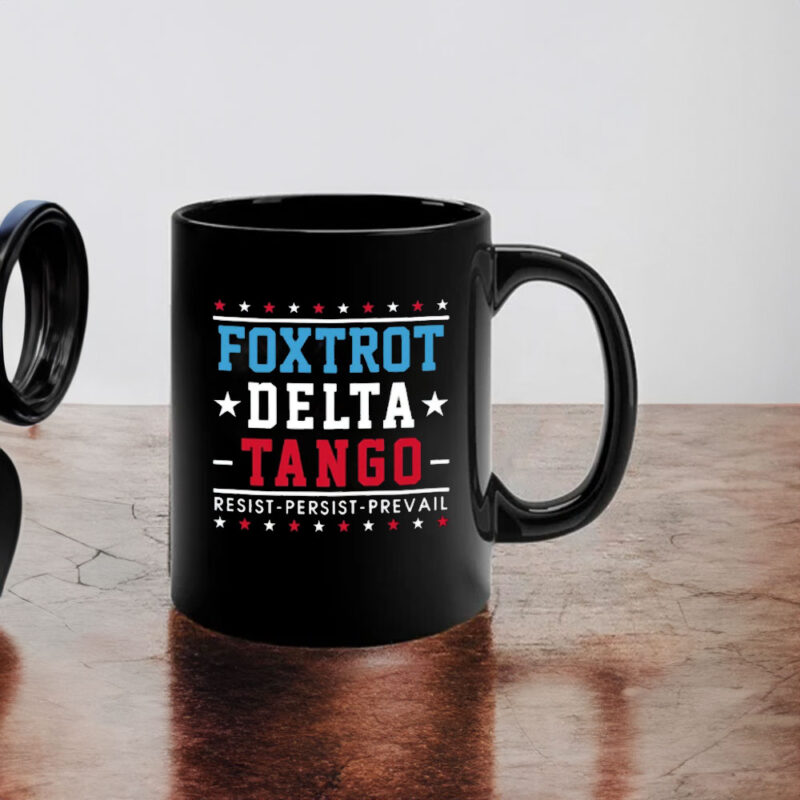 Foxtrot Delta Tango Mug, Subtle Anti-Trump Mug, Feminist Mug