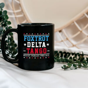 Foxtrot Delta Tango Mug, Subtle Anti-Trump Mug, Feminist Mug