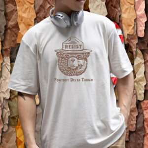 Foxtrot Delta Tango, Resist & Persist Republican T-Shirts