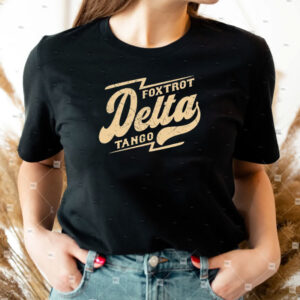 Foxtrot Delta Tango Shirt, Anti-autocracy Shirt, Anti Trump Shirts