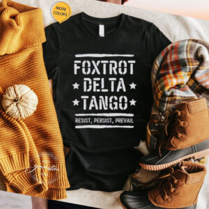 Foxtrot Delta Tango Shirt, Subtle Anti Trump Shirt Resist And Persist Republican Shirt