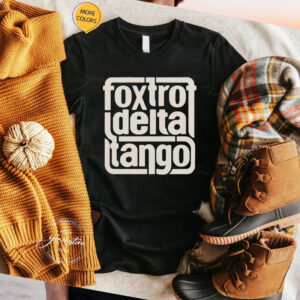 Foxtrot Delta Tango T-Shirt, Subtle Fuck Trump Shirt