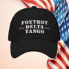 Fuck Donald Trump FDT Foxtrot Delta Tango Anti Trump Hat