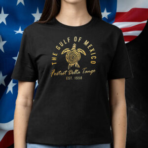 Gulf Of Mexico Foxtrots Deltas Tango T-Shirt