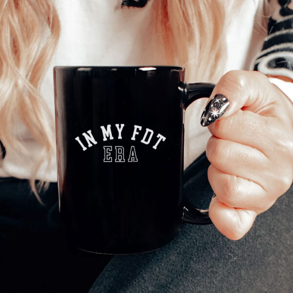 In my FDT era Mug Foxtrot delta tango Mug