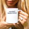 Subtle Anti Trump Mug, FDT Mug, Foxtrot Delta Tango Mugs