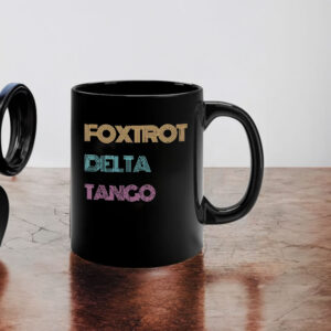 Subtle Anti Trump Mug, Foxtrot Delta Tango Mug, Funny Political Mug