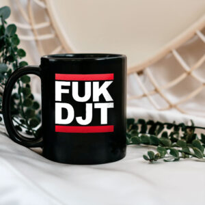 FUK DJT Mug