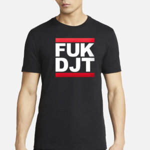 FUK DJT Shirt