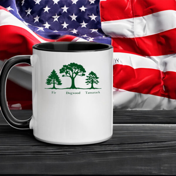 Fir Dogwood Tamarack, Anti Trump Mug