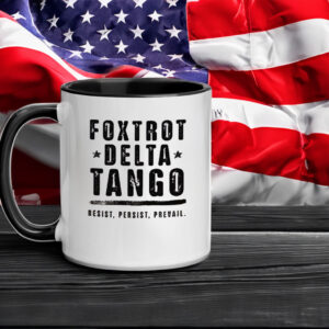 Foxtrot Delta Tango Mugs Anti-Trump Mug