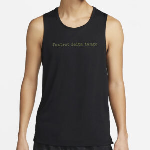 Foxtrot Delta Tango, Subtle Anti-Trump Shirt